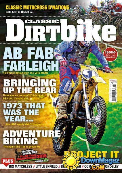 Classic Dirt Bike UK - Issue 37 2015 Classic Dirt Bike UK - Issue 37 2015