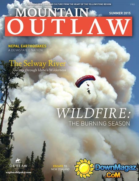 Mountain Outlaw USA - Summer 2015 Mountain Outlaw USA - Summer 2015