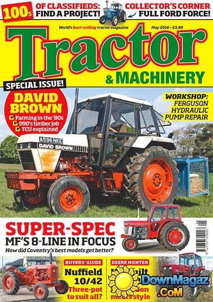 Tractor & Machinery - May 2016 Tractor & Machinery - May 2016