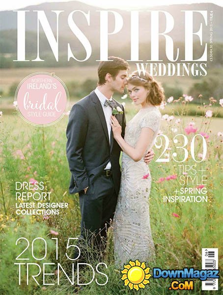 Inspire Weddings - Spring 2015 Inspire Weddings - Spring 2015
