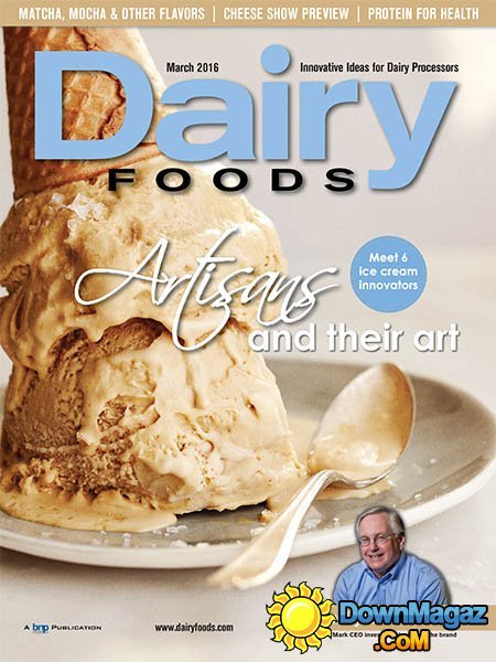 Dairy Foods - March 2016 Dairy Foods - March 2016