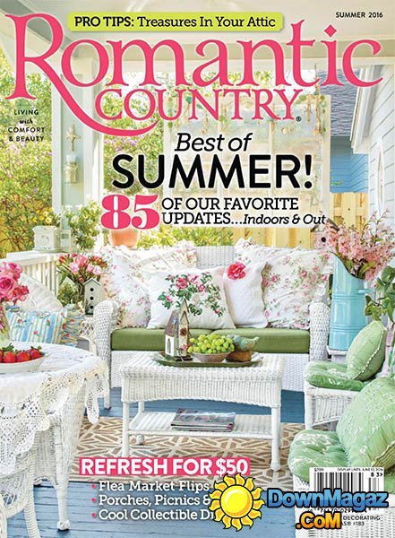 Romantic Country - Summer 2016 Romantic Country - Summer 2016