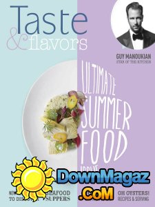 Taste & Flavors - Summer 2017 Taste & Flavors - Summer 2017