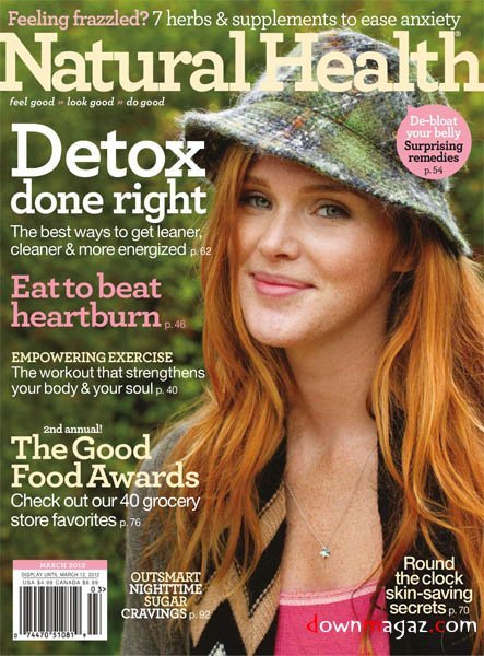 Natural Health - March 2012 Natural Health - March 2012