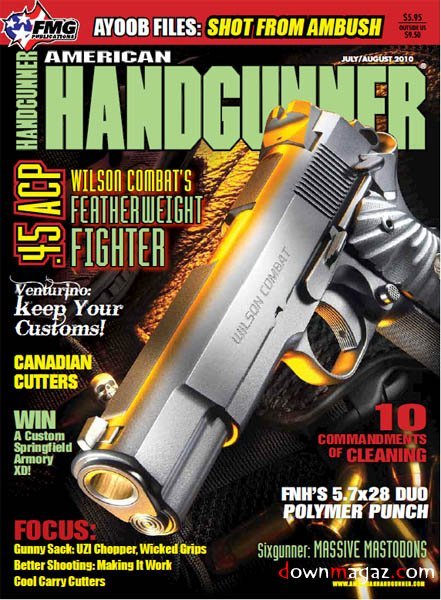 American Handgunner - July/August 2010 American Handgunner - July/August 2010