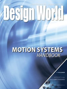 Design World - Motion Systems Handbook 08.2019 Design World - Motion Systems Handbook 08.2019