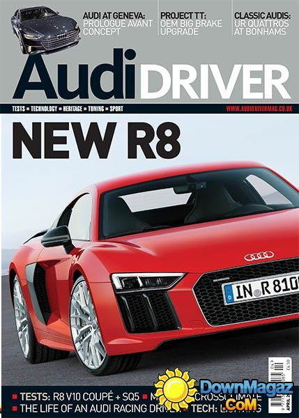 Audi Driver UK - April 2015