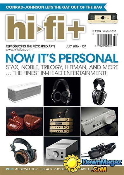 Hi-Fi Plus - July 2016 Hi-Fi Plus - July 2016