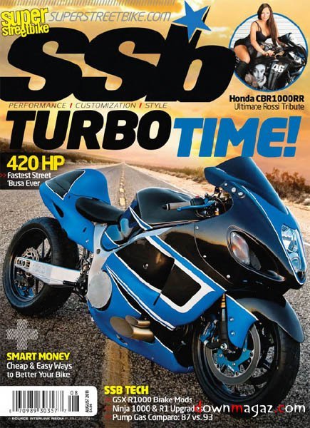 Super Streetbike - August 2011 Super Streetbike - August 2011