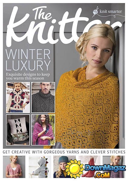 The Knitter - Issue 104 2016 The Knitter - Issue 104 2016