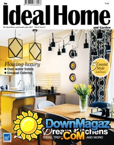 The Ideal Home and Garden IN - 07.2017 The Ideal Home and Garden IN - 07.2017