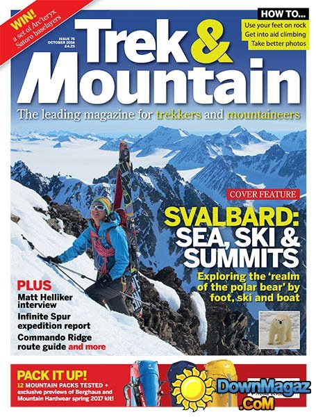 Trek & Mountain - October 2016 Trek & Mountain - October 2016