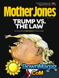 Mother Jones - 05/06 2017 Mother Jones - 05/06 2017