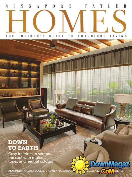 Singapore Tatler Homes - February/March 2014 Singapore Tatler Homes - February/March 2014