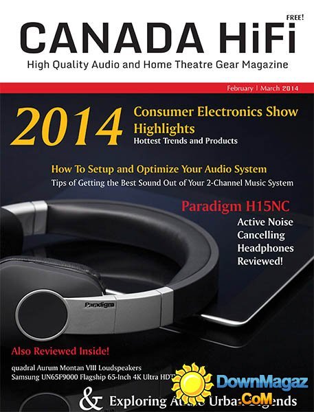 Canada HiFi - February/March 2014 Canada HiFi - February/March 2014