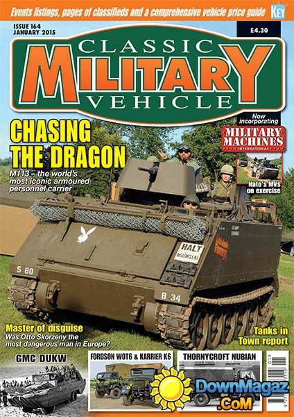 Classic Military Vehicle - Issue 164 January 2015 Classic Military Vehicle - Issue 164 January 2015