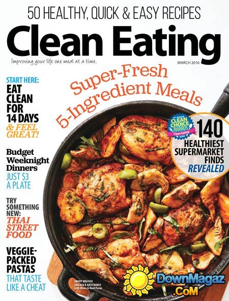 Clean Eating - March 2016 Clean Eating - March 2016