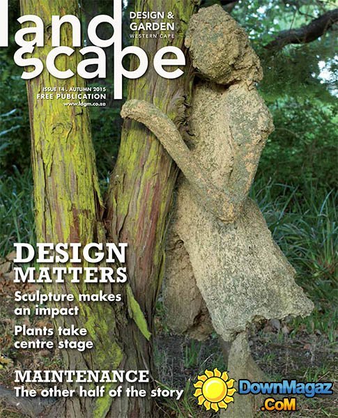 Landscape Design & Garden - Autumn 2015 Landscape Design & Garden - Autumn 2015