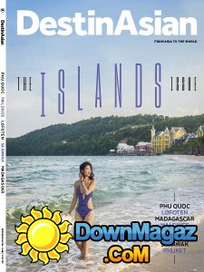 DestinAsian - 06/07 2017 DestinAsian - 06/07 2017
