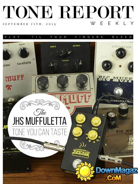 Tone Report Weekly USA - Issue 94 September 25, 2015 Tone Report Weekly USA - Issue 94 September 25, 2015