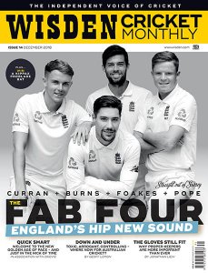 Wisden Cricket Monthly - 12.2018 Wisden Cricket Monthly - 12.2018