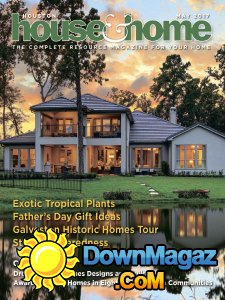 Houston House & Home - 05.2017 Houston House & Home - 05.2017