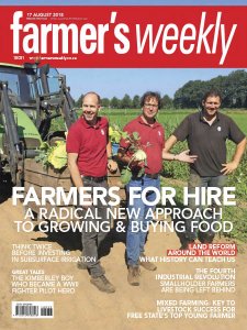Farmer's Weekly - 17.08.2018 Farmer's Weekly - 17.08.2018