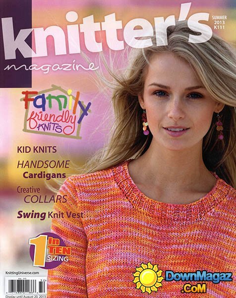 Knitter's Issue K111 - Summer 2013 Knitter's Issue K111 - Summer 2013