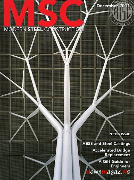 Modern Steel Construction - December 2011 Modern Steel Construction - December 2011