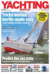 Yachting Monthly - Summer 2017 Yachting Monthly - Summer 2017