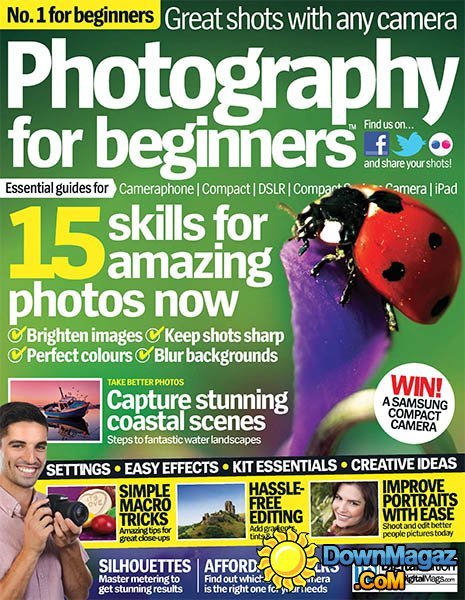 Photography for Beginners - Issue 30, 2013