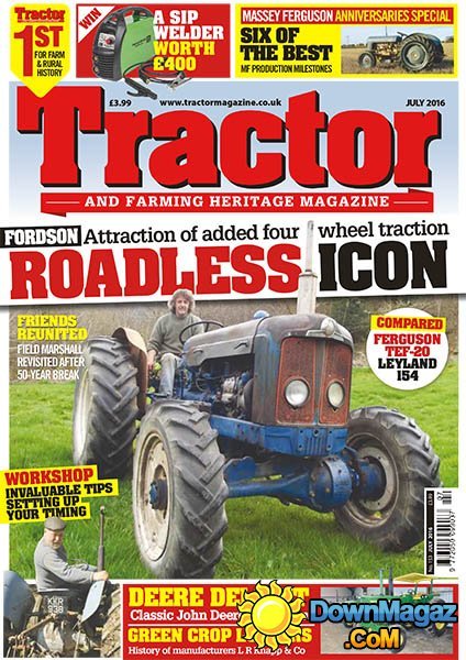 Tractor & Farming Heritage - July 2016 Tractor & Farming Heritage - July 2016