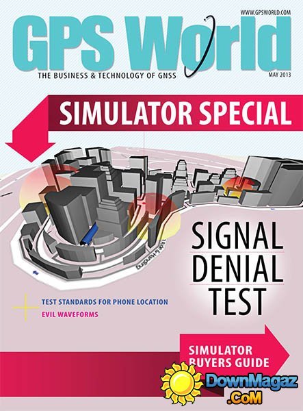 GPS World - May 2013 GPS World - May 2013