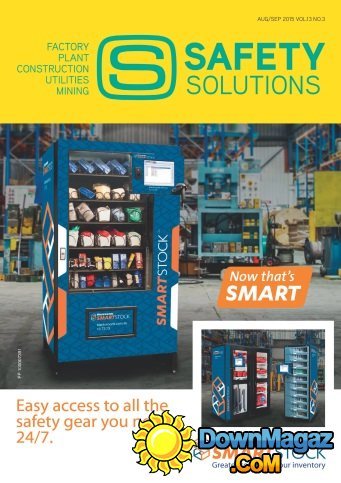 Safety Solutions Australia - August/September 2015 Safety Solutions Australia - August/September 2015