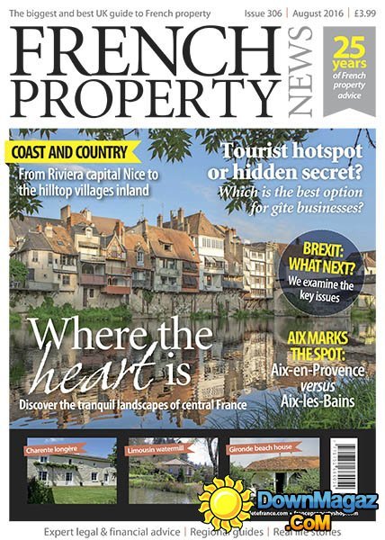 French Property News - August 2016 French Property News - August 2016