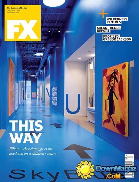 FX Magazine - July 2013 FX Magazine - July 2013