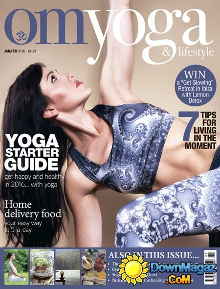 OM Yoga UK - January 2016 OM Yoga UK - January 2016