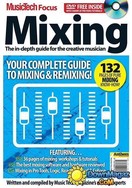 MusicTech Focus: Mixing