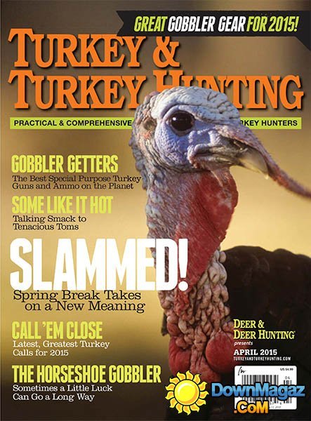 Deer & Deer Hunting - Annual Turkey Hunting 2015