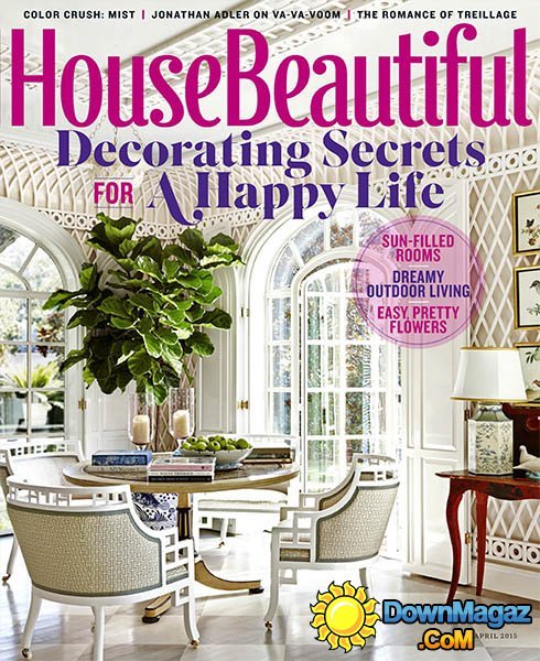 House Beautiful USA - April 2015 House Beautiful USA - April 2015