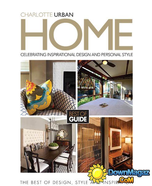 Charlotte Urban Home Best of Guide 2014 Charlotte Urban Home Best of Guide 2014