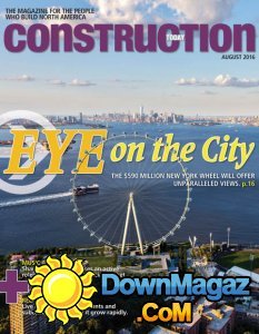 Construction Today - August 2016 Construction Today - August 2016