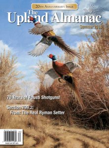 The Upland Almanac - Summer 2018 The Upland Almanac - Summer 2018