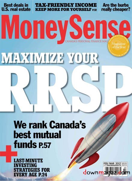 MoneySense - February/March 2012 MoneySense - February/March 2012