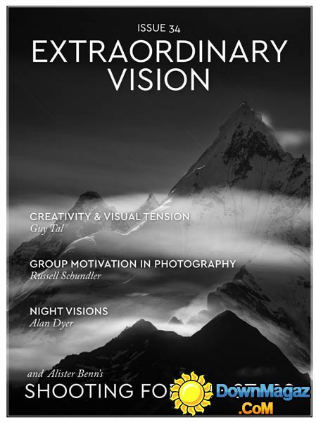 Extraordinary Vision - Issue 34 2016 Extraordinary Vision - Issue 34 2016
