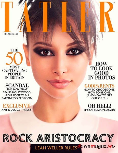 Tatler - March 2013 Tatler - March 2013