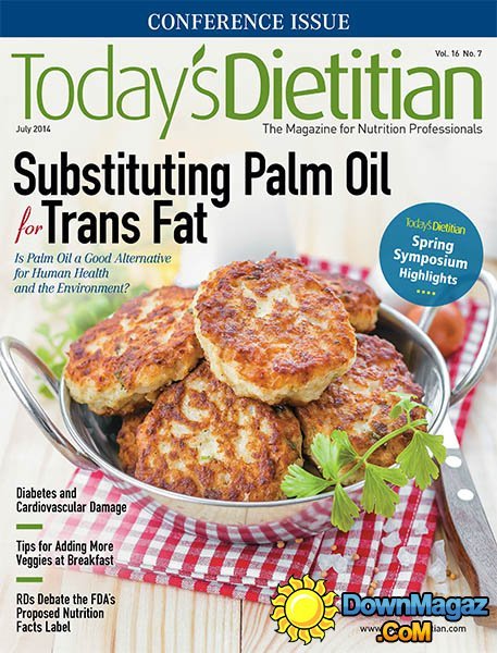 Today's Dietitian - July 2014 Today's Dietitian - July 2014