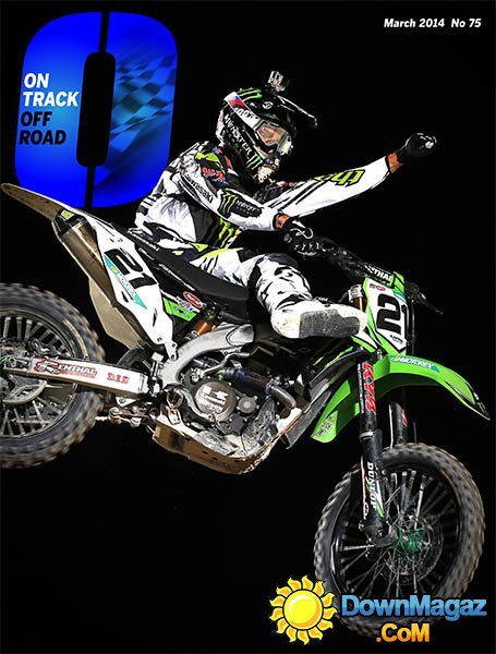 On Track Off Road - March 2014 No 75 On Track Off Road - March 2014 No 75