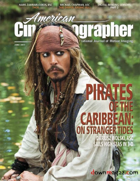 American Cinematographer - June 2011 American Cinematographer - June 2011