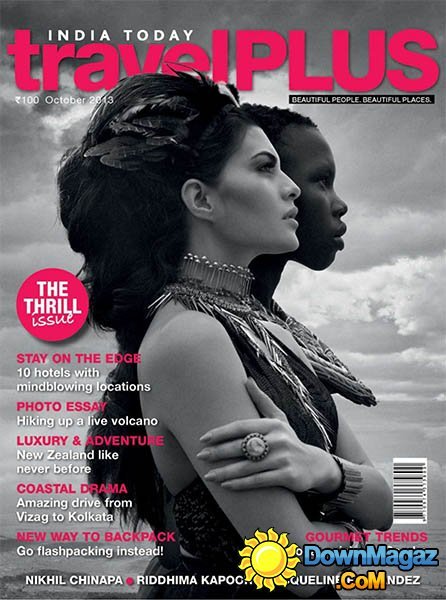 India Today Travel Plus - October 2013 India Today Travel Plus - October 2013